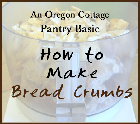how-to-make-bread-crumbs