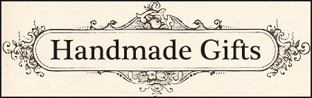 Handmade Gifts