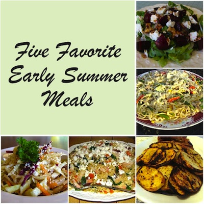 Early-Summer-Meals-Collage400 Early-Summer-Meals-Collage400