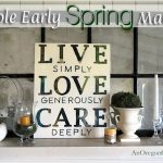 Early Spring Mantel